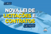 Começa hoje o curso Nova Lei de Licitações e Contratos