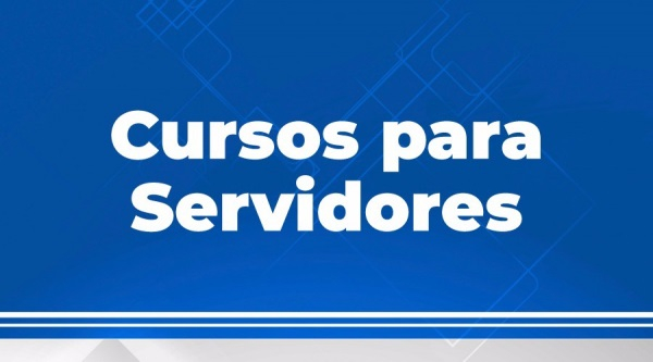 Inscrições para os cursos contínuos para servidores terminam nesta segunda-feira, 11