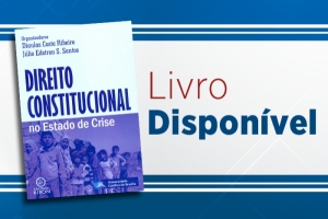 A obra “Direito Constitucional no Estado de Crise” está disponível na Biblioteca do TCE/TO