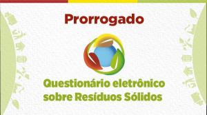 Prazo para responder questionário sobre Resíduos Sólidos é prorrogado