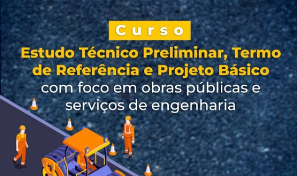 Curso sobre obras públicas e serviços de engenharia começa nesta terça