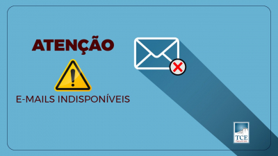 TCE muda plataforma e e-mails estarão indisponíveis nesta sexta-feira, 30