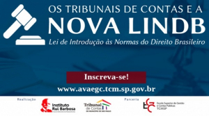 IRB promove seminário sobre os Tribunais de Contas e a Nova LINDB