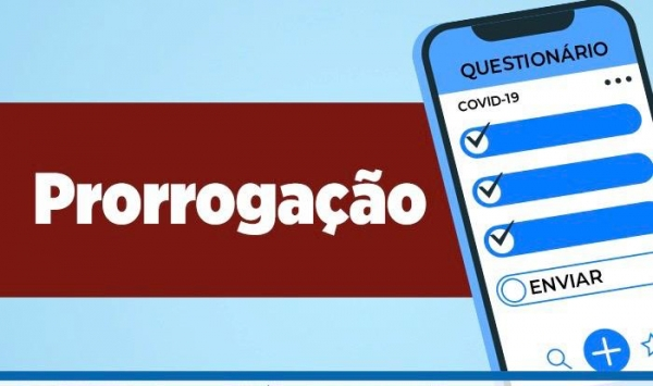 Prorrogado o prazo para gestores responderem o Questionário Covid-19