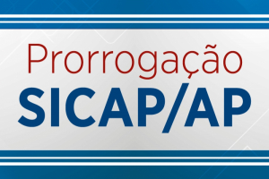 Prorrogado prazo para envio da 1º remessa do SICAP/AP