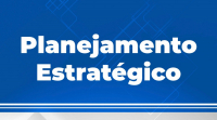 Primeira reuni&atilde;o para a elabora&ccedil;&atilde;o do Planejamento Estrat&eacute;gico 2023/2030 acontece na segunda, dia 15