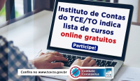 Tribunal de Contas lista capacita&ccedil;&otilde;es gratuitas para gestores e sociedade em geral