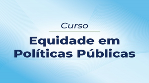 TCETO em parceria com o TCU ofertam curso sobre equidade em pol&iacute;ticas p&uacute;blicas