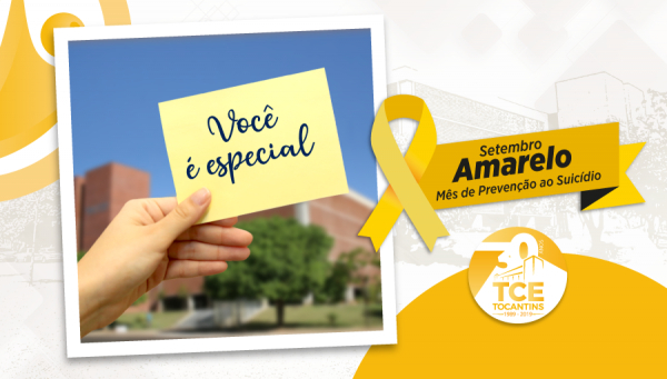 TCE/TO encerra a campanha Setembro Amarelo nesta quinta-feira