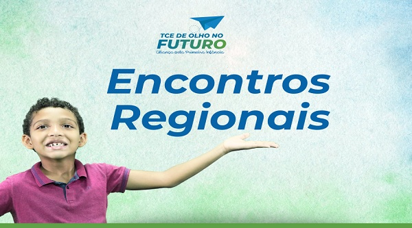 Vem aí os encontros regionais do Programa Aliança pela Primeira Infância