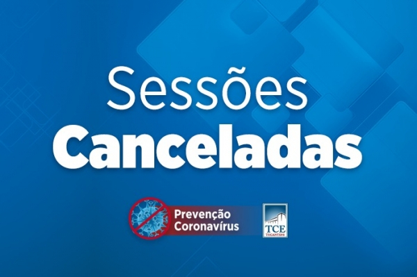 Sessão da Segunda Câmara do TCE/TO é cancelada